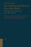 Von Johannes auf Patmos bis zu Karl Barth (eBook, PDF)