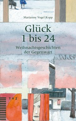 Glück 1 bis 24 (eBook, PDF) - Vogel Kopp, Marianne