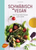 Schwäbisch vegan (eBook, PDF)