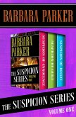 The Suspicion Series Volume One (eBook, ePUB) The Suspicion Series Volume One (eBook, ePUB)