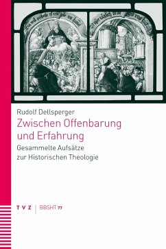 Zwischen Offenbarung und Erfahrung (eBook, PDF) - Dellsperger, Rudolf