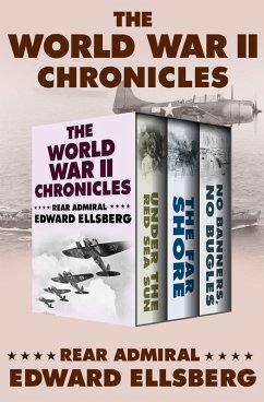 The World War II Chronicles (eBook, ePUB) - Ellsberg, Edward
