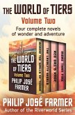 The World of Tiers Volume Two (eBook, ePUB) The World of Tiers Volume Two (eBook, ePUB)