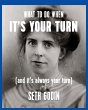 What to Do When It's Your Turn (and... - Bild 1