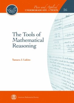 Tools of Mathematical Reasoning - Lakins, Tamara J.