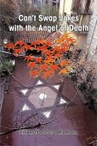 Can't Swap Jokes with the Angel of Death Can't Swap Jokes with the Angel of Death
