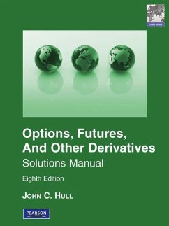 Student Solutions Manual for Options, Futures & Other Derivatives, Global Edition - Hull, John