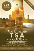 The Ultimate TSA Guide: 300 Practice Questions