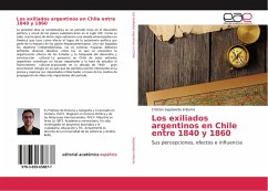 Los exiliados argentinos en Chile entre 1840 y 1860 - Sepúlveda Irribarra, Cristian