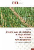 Dynamiques et obstacles d¿adoption des innovations technologiques