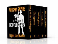 King of the Bootleggers Box Set (Whiskey Empire) (eBook, ePUB) - MacRae, Eugene Lloyd