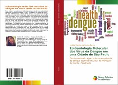 Epidemiologia Molecular dos Vírus da Dengue em uma Cidade de São Paulo