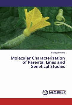 Molecular Characterization of Parental Lines and Genetical Studies - Punetha, Shailaja