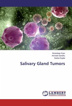 Salivary Gland Tumors - Kaur, Kirandeep;Sandhu, Amneet;Kapila, Sarika