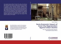 Socio-Economic Impact of Inner-City Regeneration Against Urban Decline