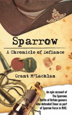 Sparrow: A Chronicle of Defiance - McLachlan, Grant