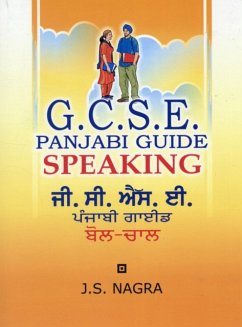 GCSE Panjabi Guide: Speaking - Nagra, J. S.
