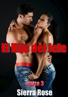 Cover El Hijo del Jefe Parte 3 (eBook, ePUB)