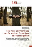 Structure et dynamique des formations forestières de l'ouest algérien
