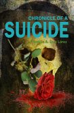 Chronicle of a Suicide (eBook, ePUB)