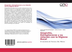 Gingivitis, Estreptococos y su relación con la Higiene Bucal