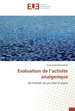 Evaluation de l¿activite analgesique - Randriamahefa, Vanessa