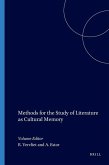 Methods for the Study of Literature as Cultural Memory