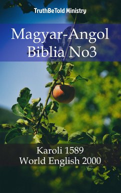 Magyar-Angol Biblia No3 (eBook, ePUB) - Ministry, TruthBeTold