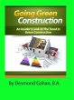 Going Green Construction: An Insider's... - Bild 1