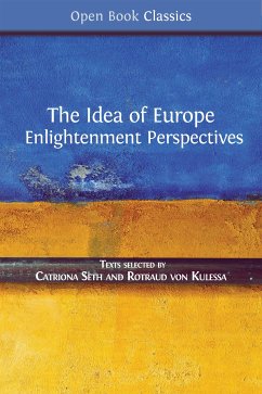 The Idea of Europe (eBook, ePUB) - Seth, Catriona; von Kulessa, Rotraud