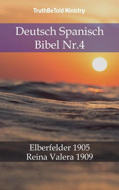 Deutsch Spanisch Bibel Nr.4 (eBook, ePUB) - Ministry, TruthBeTold