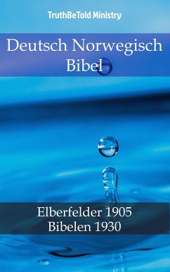 Deutsch Norwegisch Bibel (eBook, ePUB) - Ministry, TruthBeTold