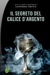 Il segreto del calice d'argento (eBook,... - Bild 1