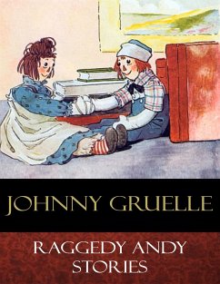 Raggedy Andy Stories (eBook, ePUB) - Gruelle, Johnny