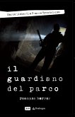 Il guardiano del parco (eBook, ePUB)