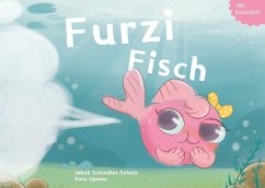 Furzi Fisch - Schindler-Scholz, Jakob;Upama, Kata