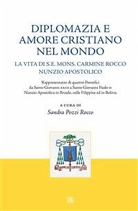 Diplomazia e amore cristiano nel mondo (eBook, ePUB) - cura di Sandra Pozzi Rocco, a