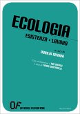 Ecologia Esistenza Lavoro (eBook, ePUB)