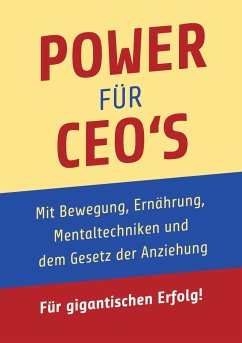 Power für CEO's - Herz, Gerhard