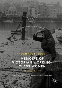 Memoirs of Victorian Working-Class Women - Boos, Florence