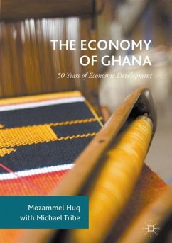 The Economy of Ghana - Huq, Mozammel;Tribe, Michael