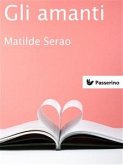 Gli amanti (eBook, ePUB)