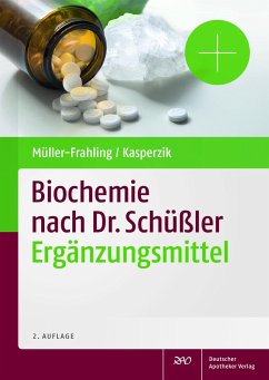 Biochemie nach Dr. Schüßler - Müller-Frahling, Margit;Kasperzik, Birte