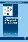 Characterization of Polymeric Biomaterials (eBook, ePUB)