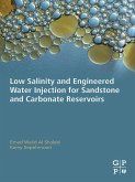 Low Salinity and Engineered Water Injection for Sandstone and Carbonate Reservoirs (eBook, ePUB)