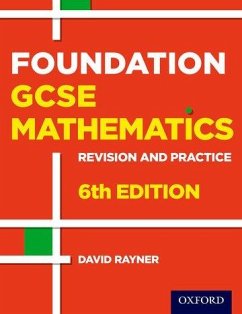 Revision and Practice: GCSE Maths: Foundation Student Book - Rayner, David