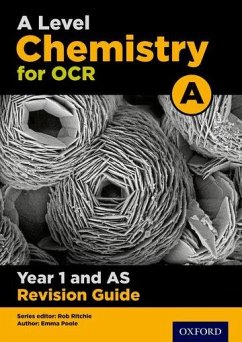 OCR A Level Chemistry A Year 1 Revision Guide - Poole