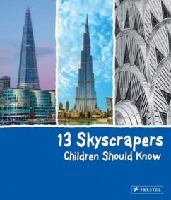 13 Skyscrapers Children Should Know - Finger, Brad