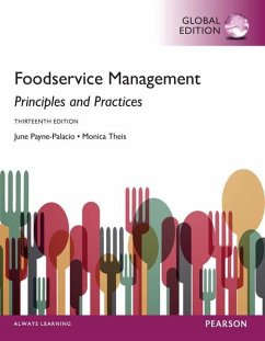 Foodservice Management: Principles and Practices, Global Edition - Payne-Palacio, June, Ph.D., RD; Theis, Monica