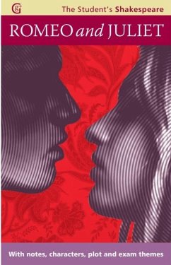 Romeo and Juliet - The Student's Shakespeare - Shakespeare, William
